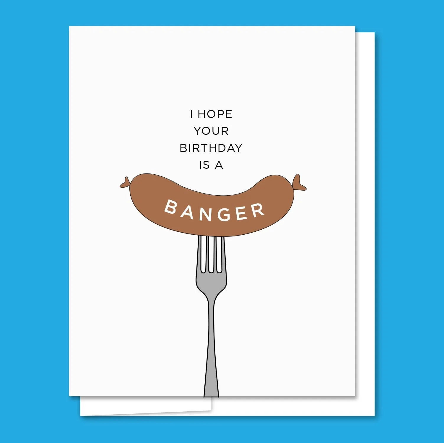 Banger Birthday - Illustrated Funny Birthday Card - Image 2