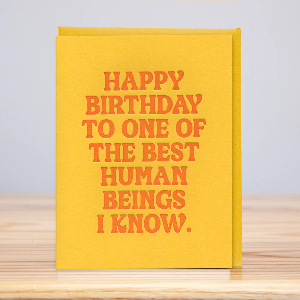 Best Human Beings Birthday Card