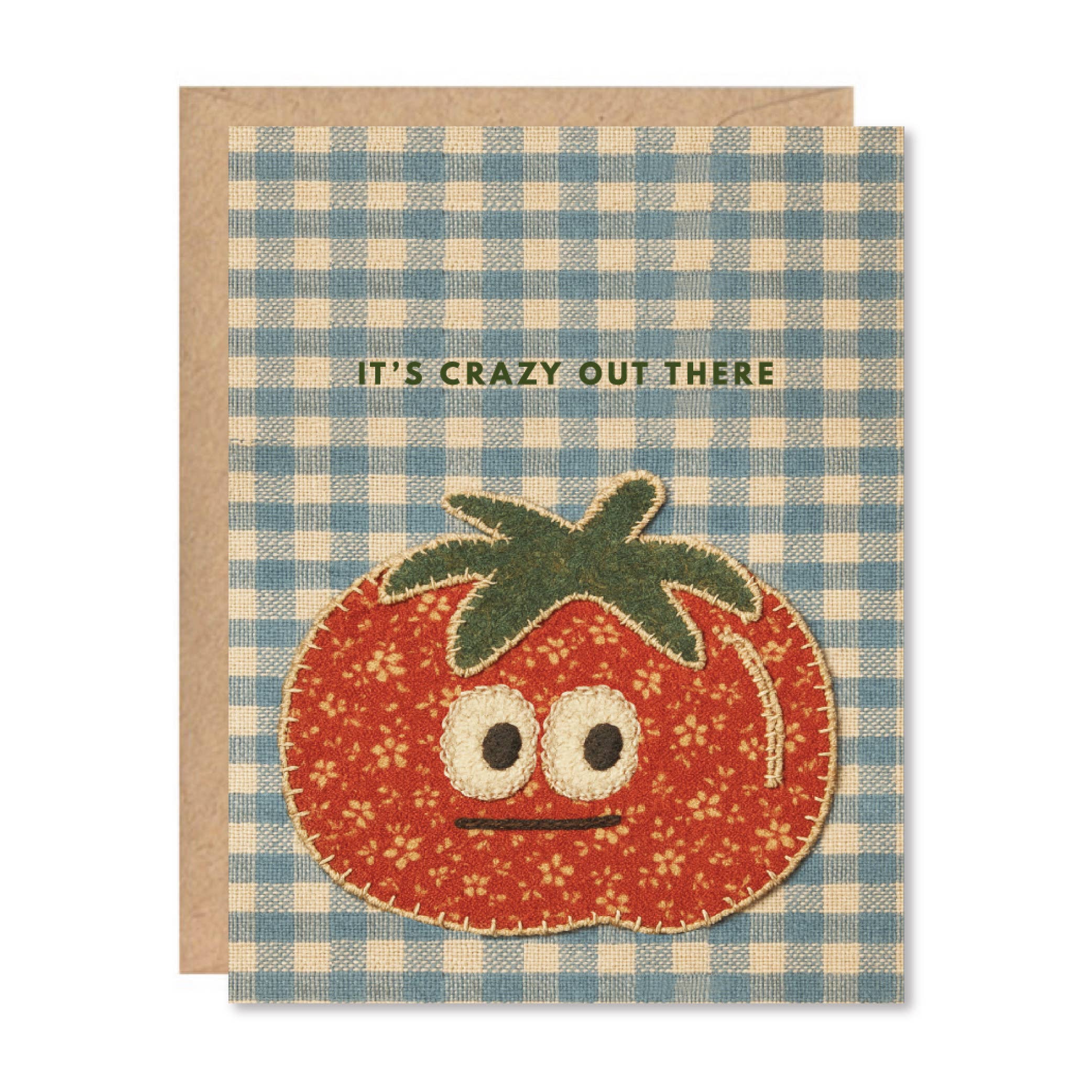 "Crazy Out There" Everyday Card