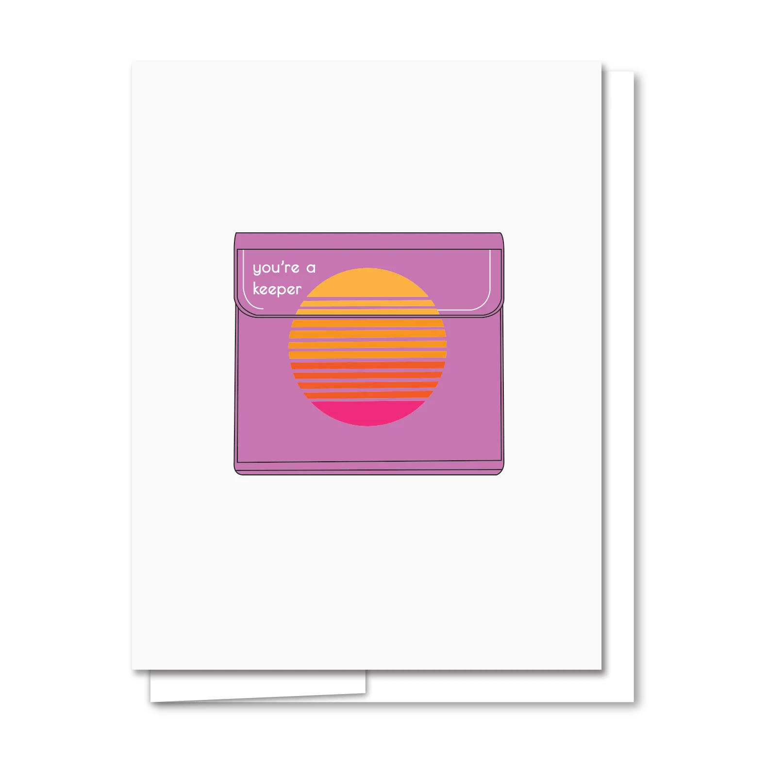 You're a Keeper Love/Anniversary Card