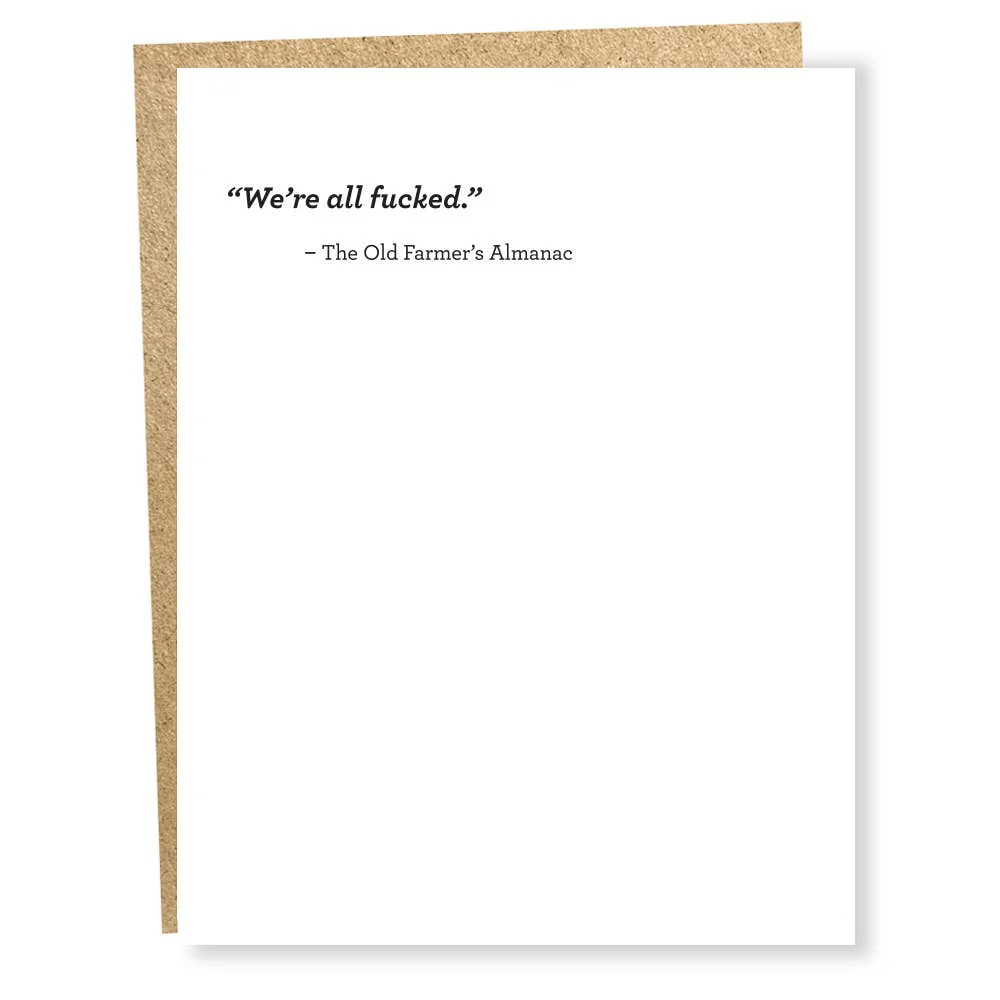 'We're All Fucked' Almanac Card