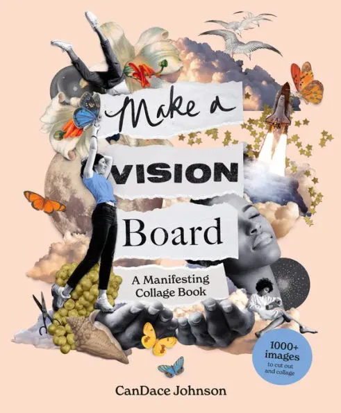 Make a Vision Board: Collage Book