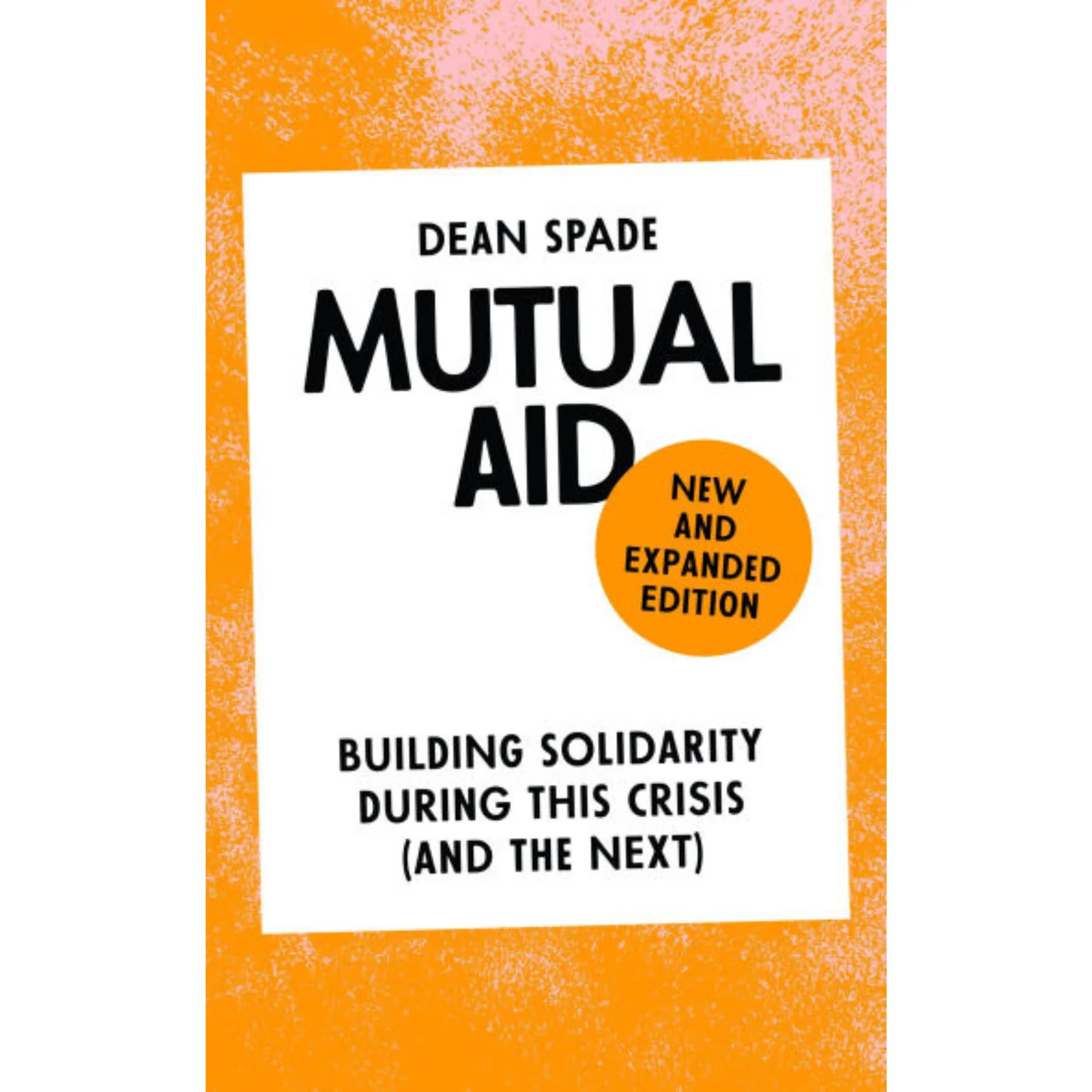 Mutual Aid Book - New & Expanded Edition
