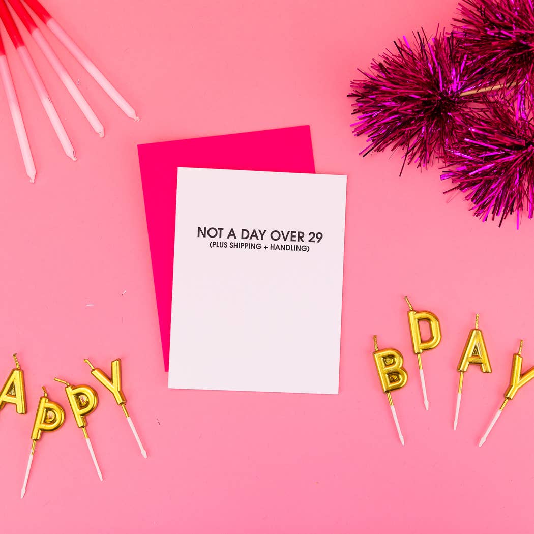 Not A Day Over 29 Birthday Card - Image 2