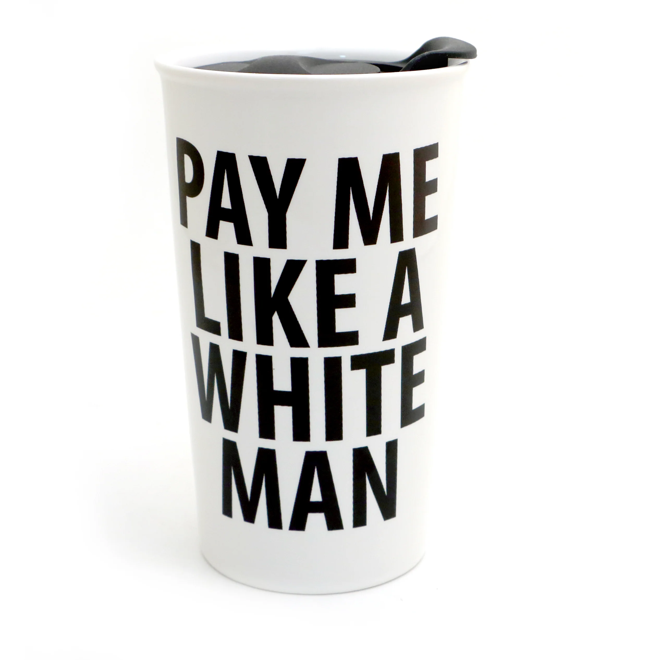 Pay Me Like a White Man, Feminist Travel mug - Image 4