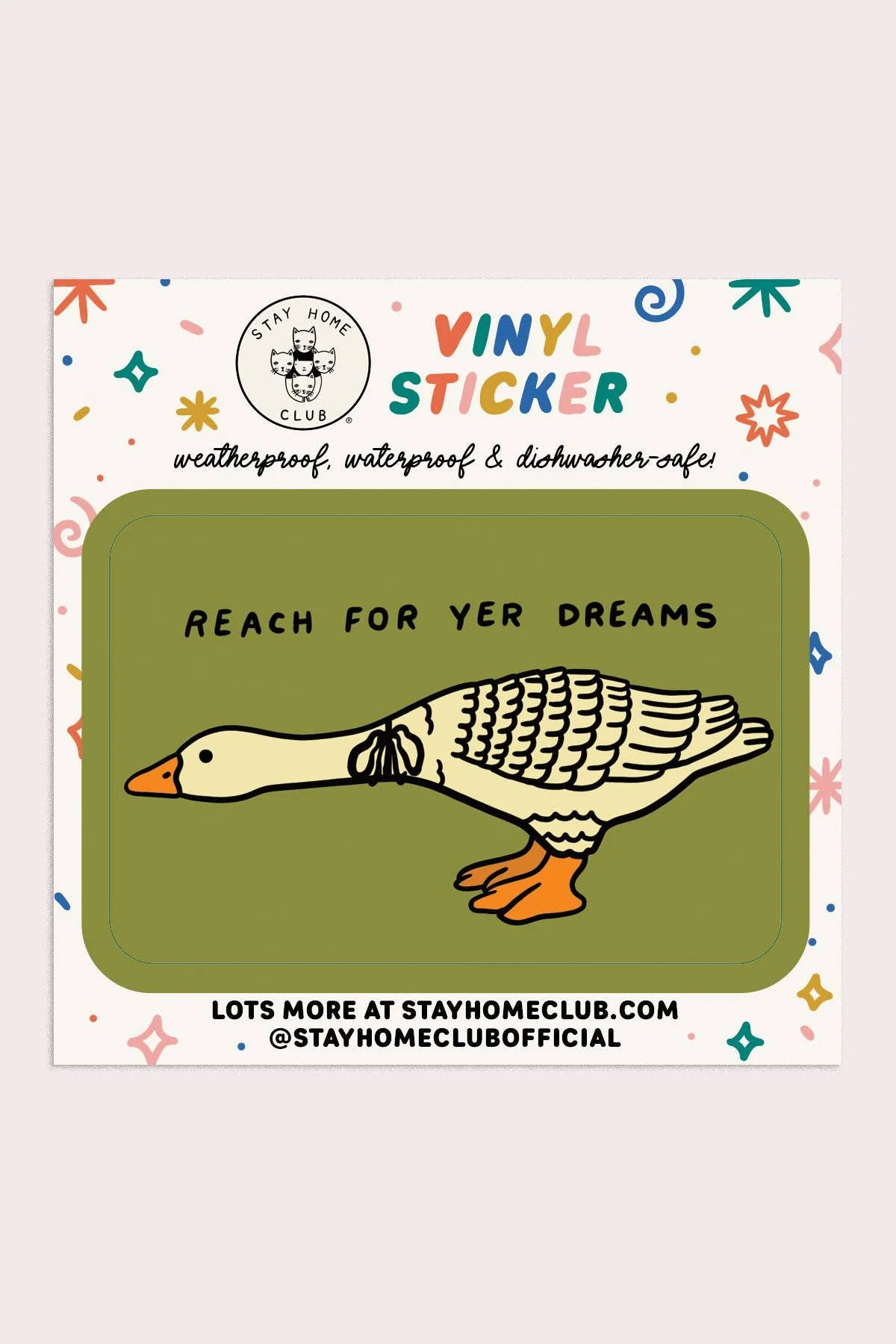 Reach For Yer Dreams Vinyl Sticker - Image 2