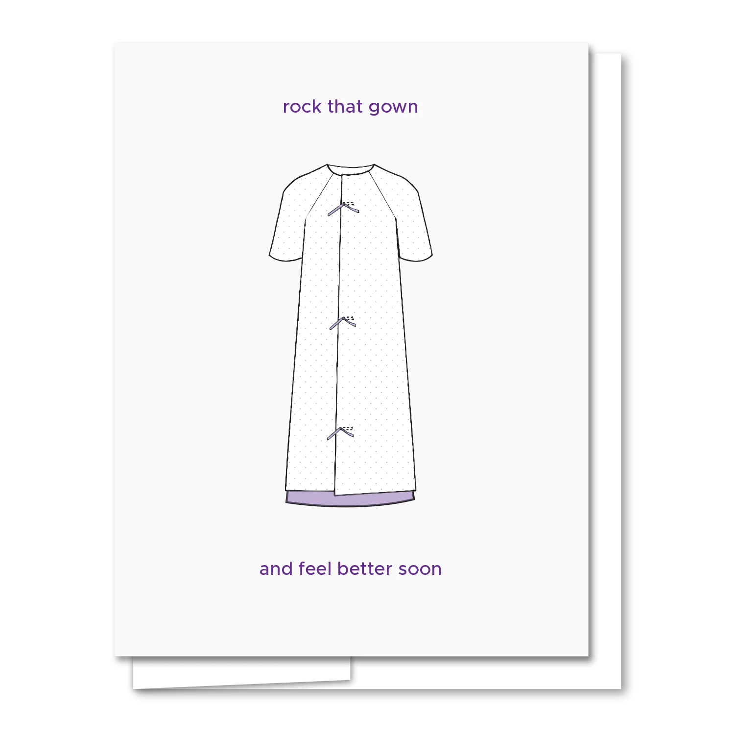 Rock That Gown - Letterpress Get Well Card