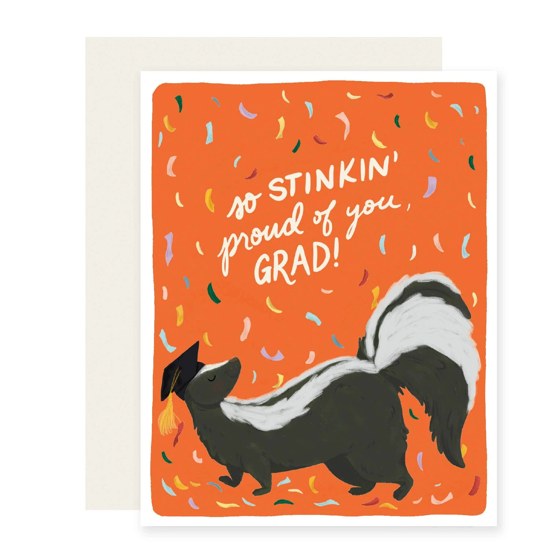 Stinkin' Proud Graduation Card