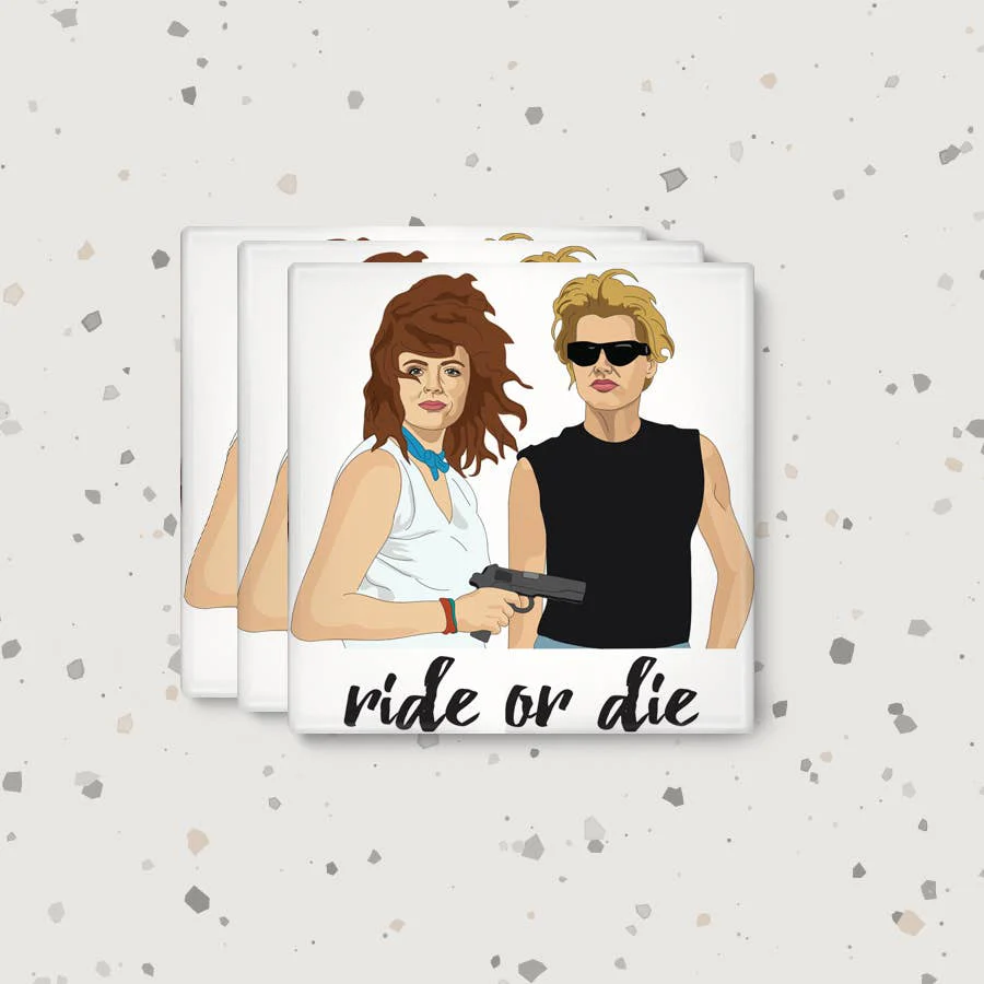 Thelma And Louise Ride Or Die Magnet