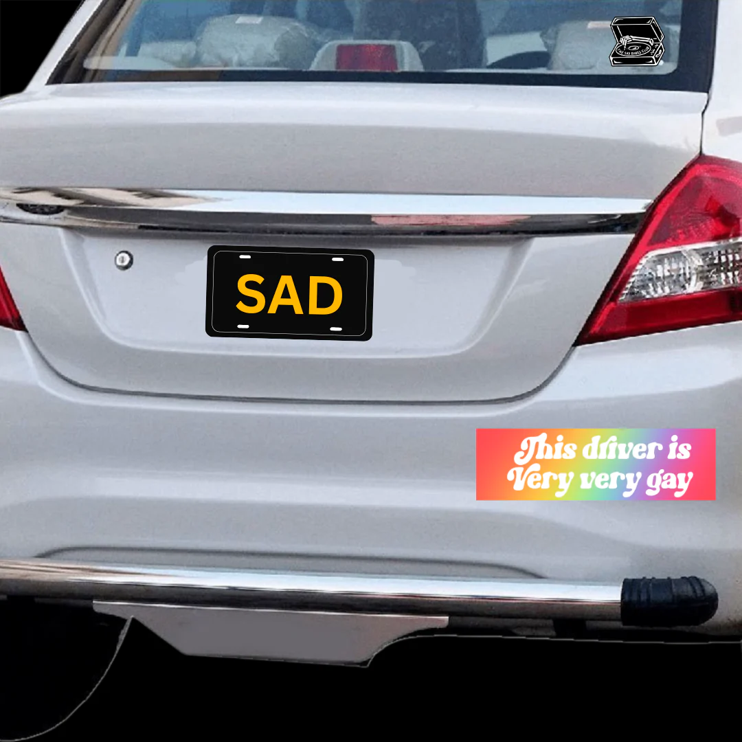 This Driver is Very Very Gay Bumper Sticker - Image 5