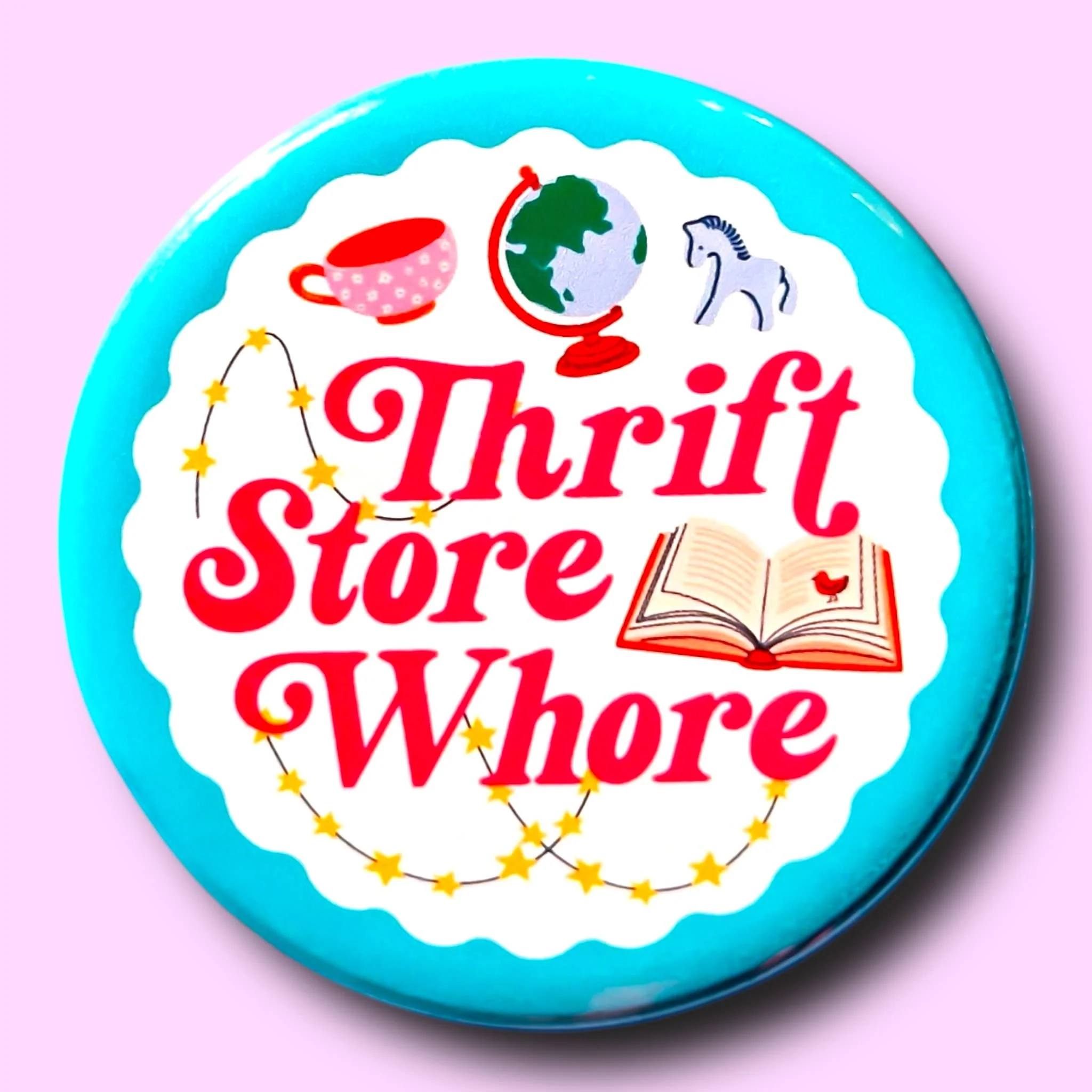 Thrift Store Whore Magnet